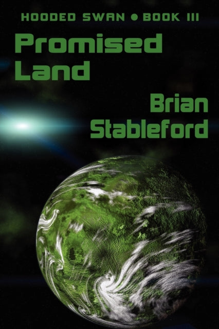 Book cover of: Promised Land. By: Brian Stableford