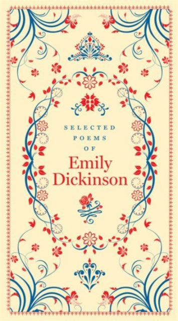 Selected Poems of Emily Dickinson (Barnes & Noble Collectible Editions) 9781435162563 Emily Dickinson