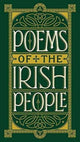 Book cover of: Poems of the Irish People (Barnes & Noble Collectible Editions). By: Various Authors