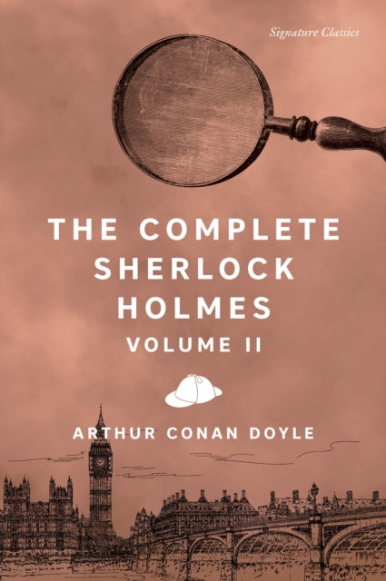 Book cover of: Complete Sherlock Holmes, Volume II