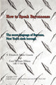 Book cover of: How to Speak Bayonnease. By: G