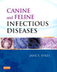 Book cover of: Canine and Feline Infectious Diseases. By: Jane E. Sykes