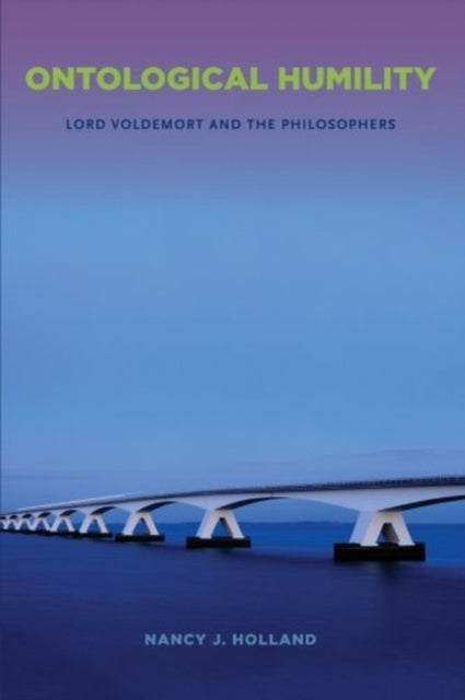 Book cover of: Ontological Humility. By: Nancy J. Holland