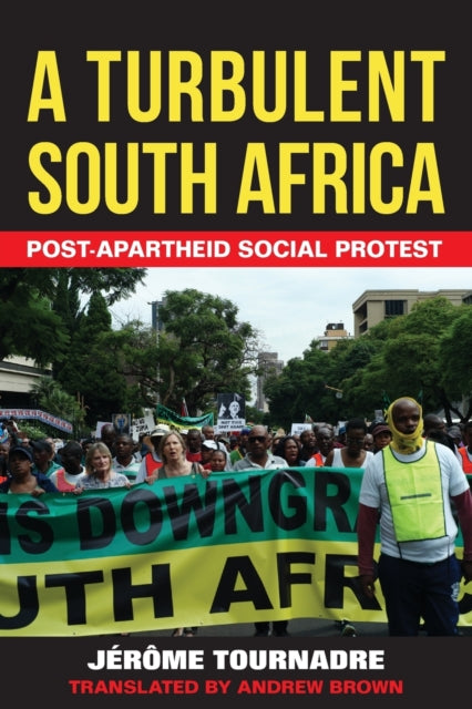 Book cover of: Turbulent South Africa. By: Jérôme Tournadre