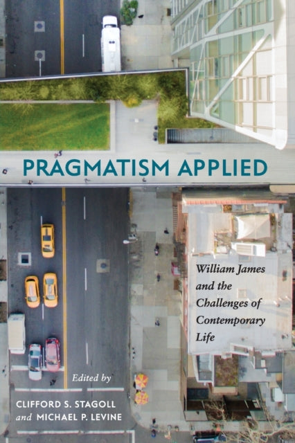 Book cover of: Pragmatism Applied. By: Clifford S. Stagoll