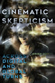Book cover of: Cinematic Skepticism. By: Jeroen GERRITS