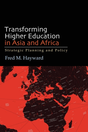 Transforming Higher Education in Asia and Africa