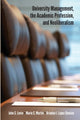 Book cover of: University Management, the Academic Profession, and Neoliberalism. By: LEVIN ET AL