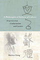 Book cover of: Philosophical Defense of Culture. By: SHUCHEN XIANG