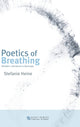 Book cover of: Poetics of Breathing. By: Stefanie Heine