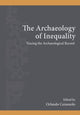 Book cover of: Archaeology of Inequality. By: ORLANDO CERASUOLO