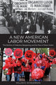 Book cover of: New American Labor Movement. By: WILLIAM E SCHEUERMAN