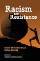 Book cover of: Racism and Resistance. By: TIMOTHY JOSEPH GOLDEN