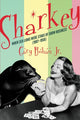 Book cover of: Sharkey. By: Gary Bohan