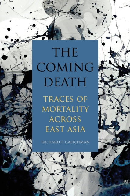 Book cover of: Coming Death. By: CALICHMAN