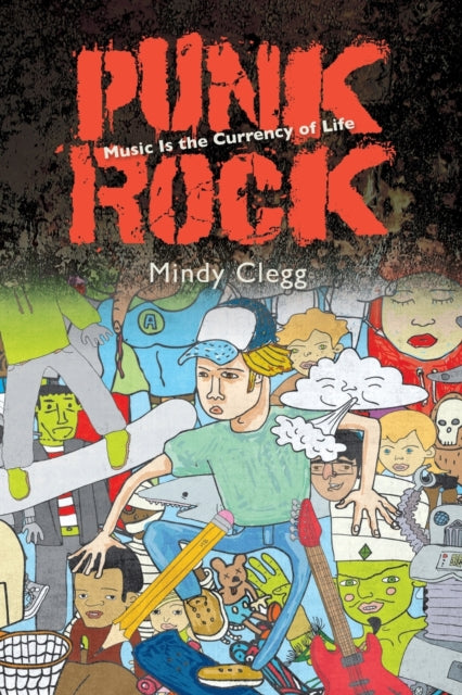 Book cover of: Punk Rock. By: CLEGG