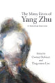 Book cover of: Many Lives of Yang Zhu. By: L. E. E. DEFOORT