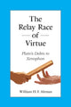 Book cover of: Relay Race of Virtue. By: ALTMAN