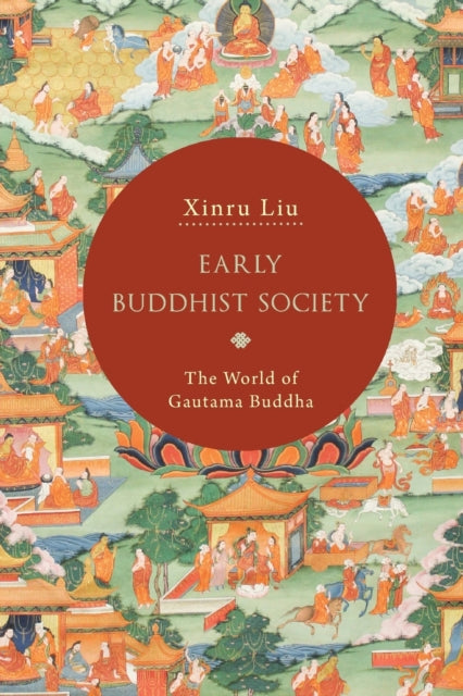 Book cover of: Early Buddhist Society. By: LIU