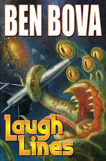 Book cover of: Laugh Lines. By: Ben Bova