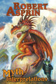 Book cover of: Myth-Interpretations: The Worlds of Robert Asprin