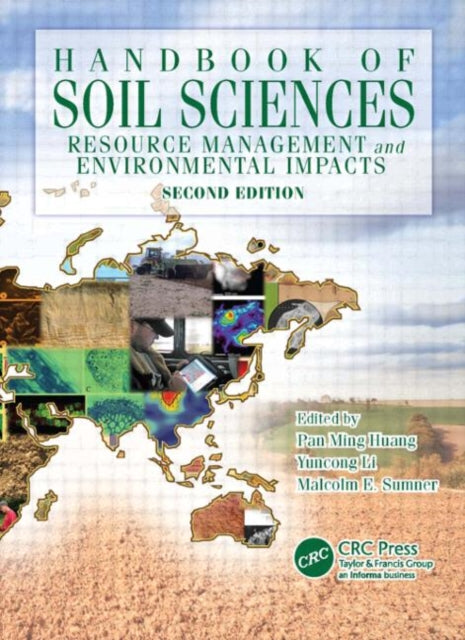 Book cover of: Handbook of Soil Sciences. By: P. M. Huang