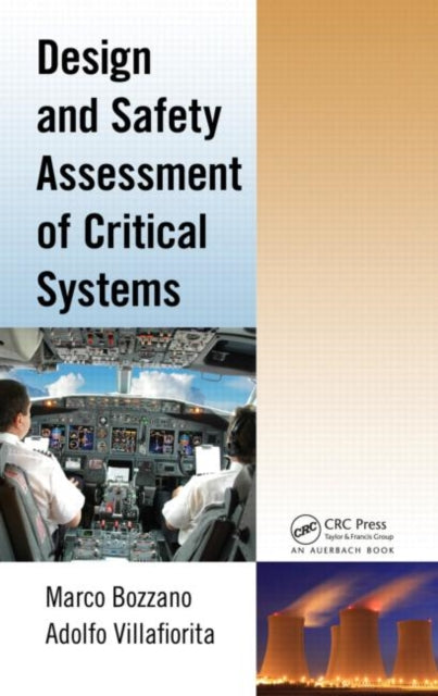 Book cover of: Design and Safety Assessment of Critical Systems. By: Marco Bozzano