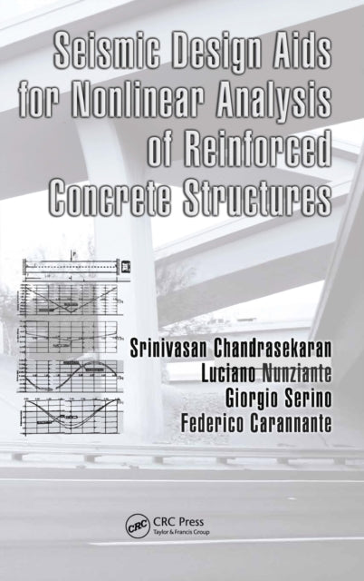 Book cover of: Seismic Design Aids for Nonlinear Analysis of Reinforced Concrete Structures