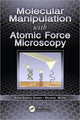 Book cover of: Molecular Manipulation with Atomic Force Microscopy. By: Anne-Sophie Duwez