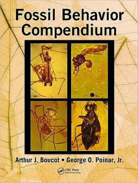 Book cover of: Fossil Behavior Compendium. By: A. J. Boucot