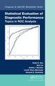 Book cover of: Statistical Evaluation of Diagnostic Performance. By: Kelly H. Zou