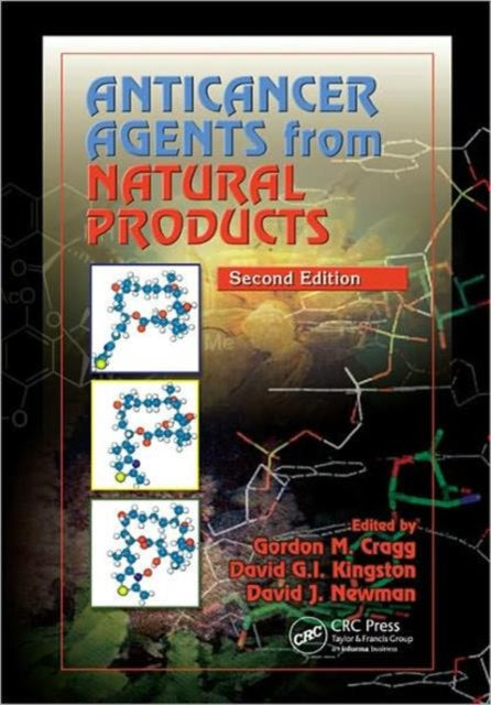 Book cover of: Anticancer Agents from Natural Products. By: Gordon M. L. Cragg
