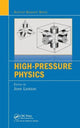 Book cover of: High-Pressure Physics. By: John Loveday