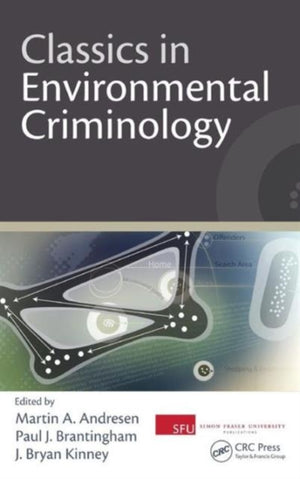 Classics in Environmental Criminology