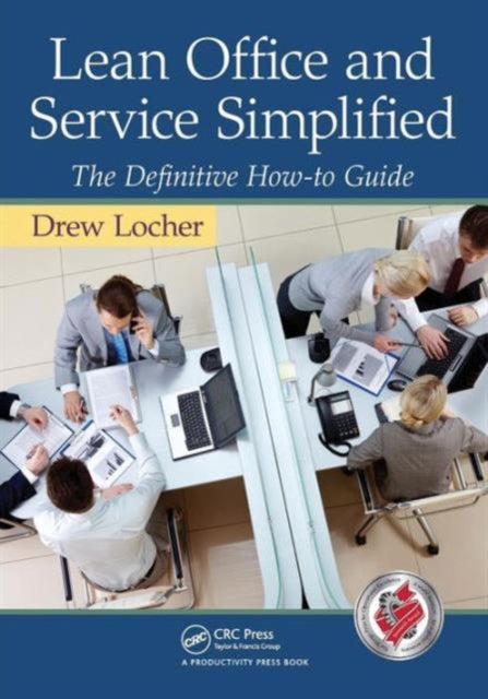 Book cover of: Lean Office and Service Simplified. By: Drew Locher