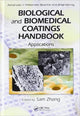 Book cover of: Biological and Biomedical Coatings Handbook, Two-Volume Set