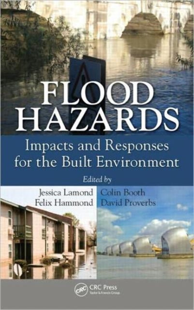 Book cover of: Flood Hazards. By: David G. Proverbs