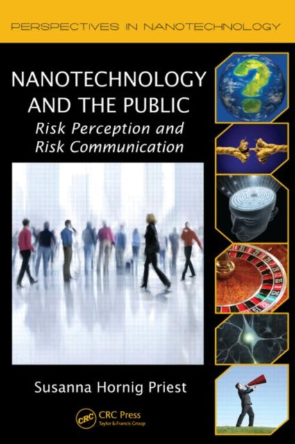 Book cover of: Nanotechnology and the Public. By: Susanna Hornig Priest