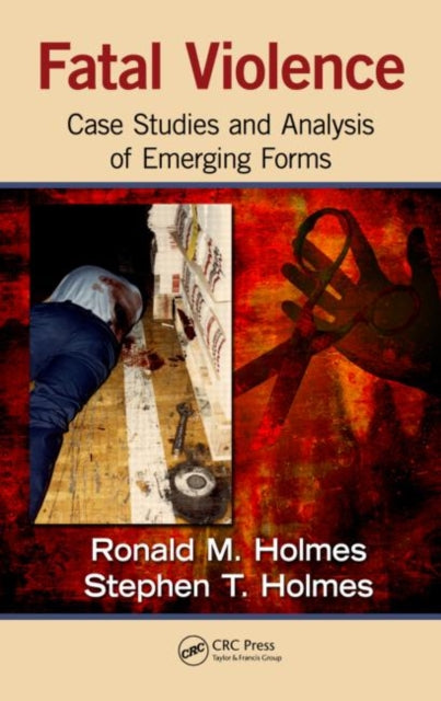 Book cover of: Fatal Violence. By: Ronald M. Holmes