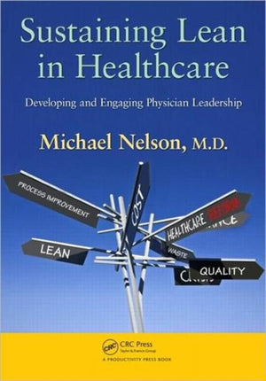 Sustaining Lean in Healthcare