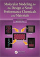 Book cover of: Molecular Modeling for the Design of Novel Performance Chemicals and Materials. By: Beena Rai