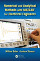 Book cover of: Numerical and Analytical Methods with MATLAB for Electrical Engineers. By: William Bober