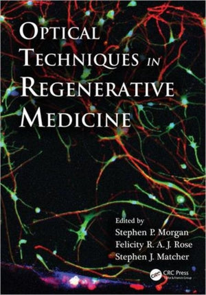Optical Techniques in Regenerative Medicine