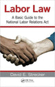 Book cover of: Labor Law. By: David E. Strecker