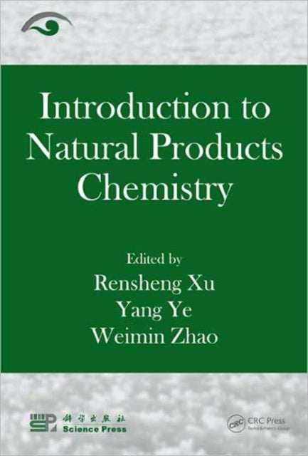 Book cover of: Introduction to Natural Products Chemistry. By: Rensheng Xu
