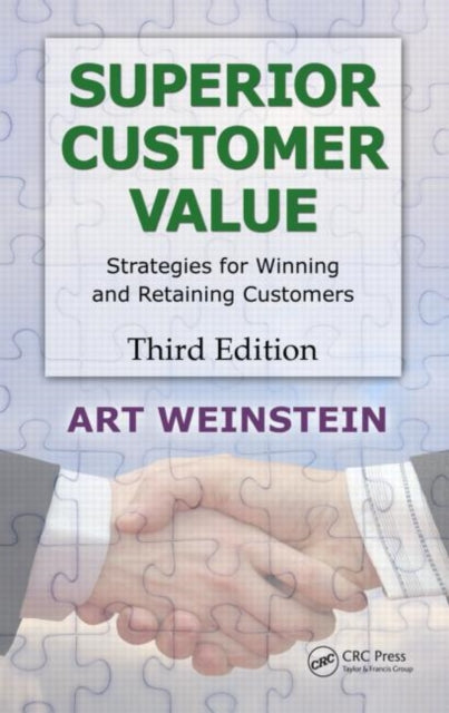 Book cover of: Superior Customer Value. By: Art Weinstein