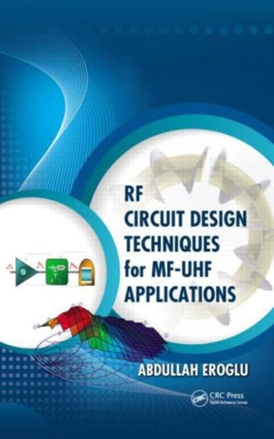 Book cover of: RF Circuit Design Techniques for MF-UHF Applications