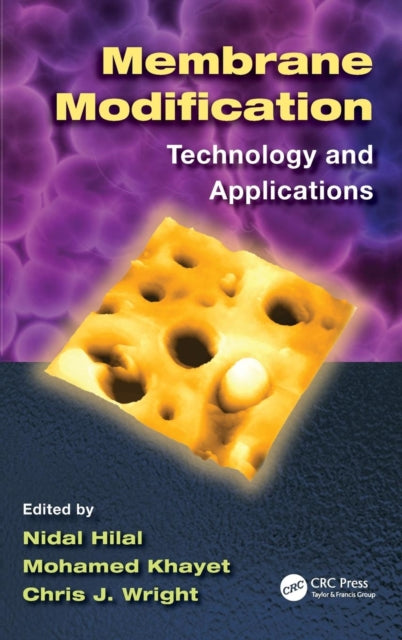 Book cover of: Membrane Modification. By: Nidal Hilal
