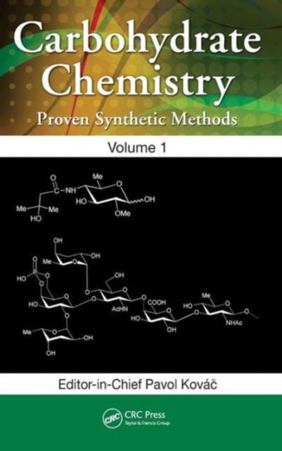 Book cover of: Carbohydrate Chemistry. By: Pavol Kováč