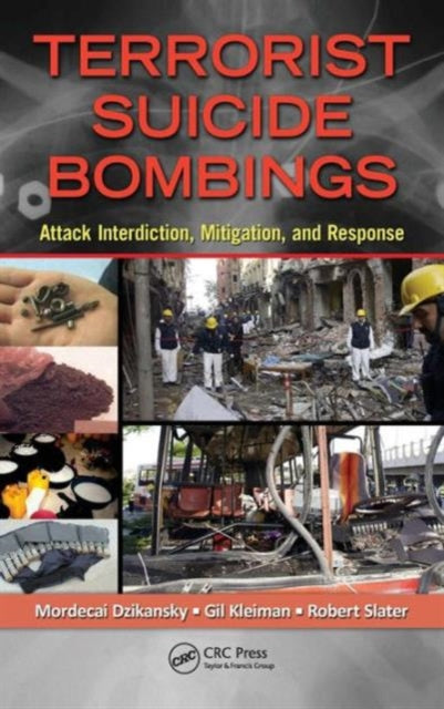 Book cover of: Terrorist Suicide Bombings. By: Mordecai Z. Dzikansky